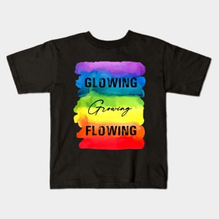 Glowing Growing Flowing - Chakra Shine Kids T-Shirt